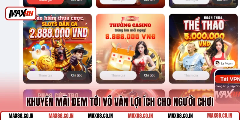 Khuyến mãi đem tới vô vàn lợi ích cho người chơi